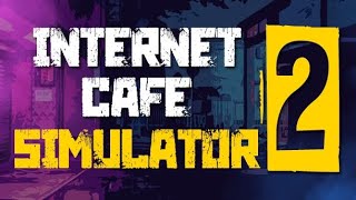 ВВЕРХ ПО ЛЕСТНИЦЕ | Internet Cafe Simulator 2 #4