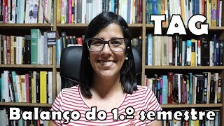 TAG | Balanço do 1.º semestre - Mid Year Book Freak Out TAG