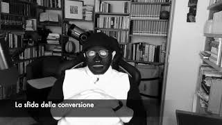 137 - LA SFIDA DELLA CONVERSIONE