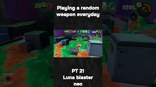 Playing a random weapon everyday PT21 #splatoon3 #splatoon