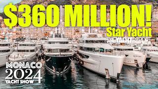 The $360 Million Star of the Show! | Monaco Yacht Show 2024!