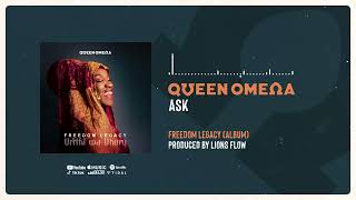 Ask - Queen Omega [Official Audio]