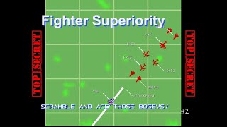 Fighter Superiority (Air Combat Let's Play #2)