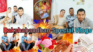 Rakshabandhan Special Vlogs Rakshabandhan❤️ Brother sister bond Aaj meri liye bohot special din hey