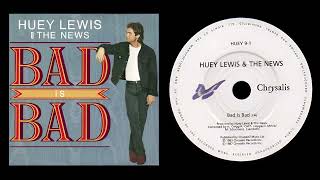 Huey Lews & The News - Bad Is Bad - Extended - Remastered Into 3D Audio