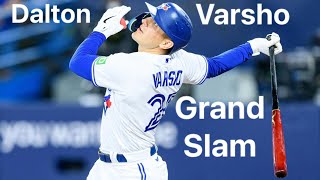 Dalton Varsho Grand Slam