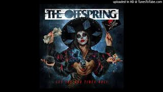 The Offspring - Let The Bad Times Roll [new release 2021]