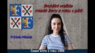 Český krimi případ - brutální zločin z roku 1988 / krimi / skutečný zločin/české krimi