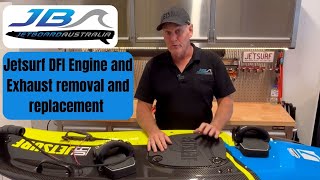 Jetsurf DFI Engine and Exhaust Removal How to save you Hassles