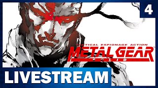 Playing Metal Gear Solid for the First Time! Time to Beat the Game | Part 4 Livestream