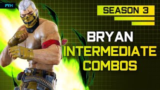 Bryan Intermediate Combos - Season 3