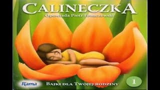 1. Bajki z Ramą — Calineczka — opowiada Piotr Fronczewski