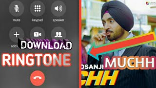 muchh punjabi ringtone || muchh song ringtone