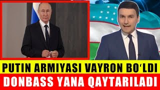 УЗБЕКИСТОН..ПУТИН АРМИЯСИ ЯКСОН БУЛДИМИ..УРУШДА ШТУРМ БОШЛАНДИ