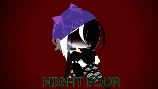 FNIA: Night Four, Part one ||Gacha Club|| Kohei_What?