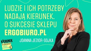 Piąty element w biznesie. O sukcesie sklepu Ergobiuro.pl  — Joanna Jezior-Sojka PE15