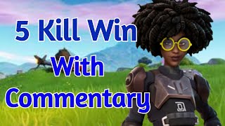 Fortnite Solo Gameplay 🎮5 Kill Win - With Commentary😎