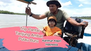 Trip Pantai Tanjung Ambat || Pulau Buru