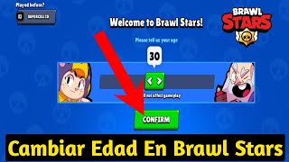 Cómo cambiar la edad en Brawl Stars - Tutorial (2024)