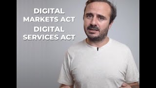 Digital Services Act & Digital Markets Act