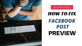 Facebook Fix Post Preview Debug