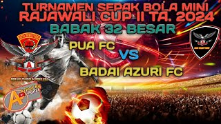 Pua Fc [Sape Sangia] Vs Badai Azuri Fc [Sabali Kumbe] Sepak Bola Mini Rajawali Cup 2 Ta. 2024