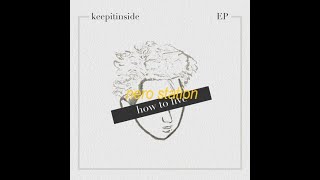 keepitinside - how to live (traduction fr)