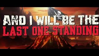 Kingdom Collapse - "Last One Standing" Lyric Video