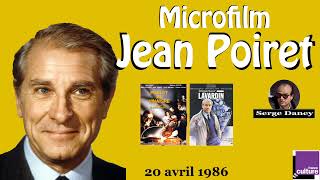 Microfilm avec Jean Poiret (20 avril 1986)