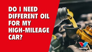 Do I need to use DIFFERENT OIL because my CAR has a HIGH MILEAGE | ASK ALISTAIR