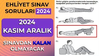 2024 KASIM ARALIK Sınav Kazandıran Çıkmış  Ehliyet Soruları / Ehliyet Sınav Soruları 2024