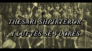 "THESARI SHPIRTËROR I LUFTËS SË VLORËS"