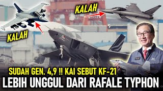 RAFALE RI KALAH !! KAI KORSEL NYATAKAN KF 21 BORAMAE SUDAH GEN 4 9 LEBIH UNGGUL DARI RAFALE & TYPHOO