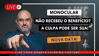 MONOCULAR - SEU BENEFÍCIO NÃO FOI CONCEDIDO? A CULPA PODE SER SUA!