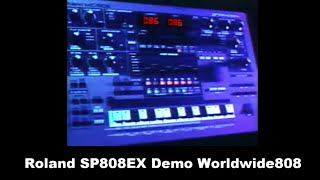 Roland SP808EX Factory Demo World Wide 808