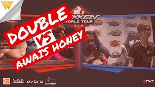 Double VS Awais Honey | Losers Semis | Tekken 7 Tokyo Tekken Masters 2019