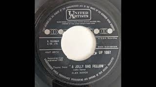 A Jolly Bad Fellow - Alan Haven