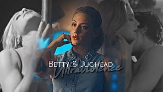 Betty & Jughead | Ultraviolence