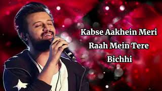 Tere Bin (LYRICS) Bas Ek Pal | Atif Aslam, Mithoon | Urmila, Juhi Chawla, Jimmy,  Shergill & Sanjay