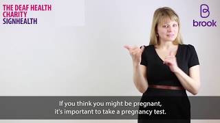 Finding out you're pregnant: what are your options?  (British Sign Language)