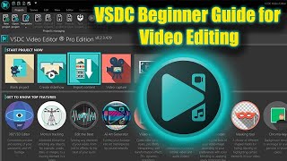 VSDC Video Editor Tutorial for Beginners  Easy StepbyStep Guide