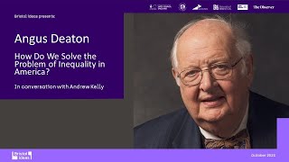 Angus Deaton: How do we Solve the Problem of Inequality in America? (Bristol Ideas)