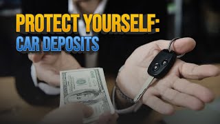 What You Need to Know About Car Deposits (Different Types + Tips)