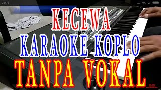 kecewa tarling cirebonan karaoke koplo nada cewek lirik tanpa vokal