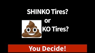 Shinko Tires? Or S***ko Tires?