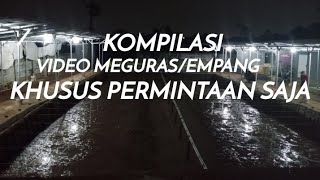 kompilasi merawat/menguras pemancingan bang jampang khusus permintaan saja