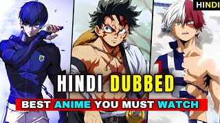 Top 5 Best Hindi Dubbed Anime in 2024 😍#anime