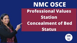 NMC OSCE Professional Values Station Concealment of Bed Status