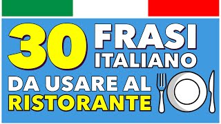 30 Frasi Utili da usare al RISTORANTE in Italia - Italiano B1 🇮🇹 Vocabolario #italiano  #frasiutili