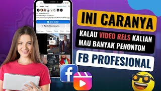 TRIK CARA AGAR VIDEO REELS FACEBOOK BANYAK YANG NONTON  || TRIK MENDAPATKAN RIBUAN PENONTON REELS FB